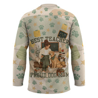 Proud Teacher Proud Dog Mom Hockey Jersey Classroom Cute Dog Lover