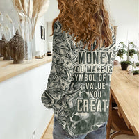 Skull Money Women Casual Shirt The Money You Make Is A Symbol - Wonder Print Shop