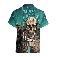 Skull Hunt Hawaiian Shirt The Best Kine Of Raiser A Hunting - Wonder Print Shop