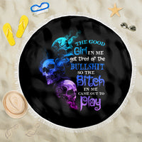 The Good Girl In Me Got Tired Beach Blanket - Wonder Print Shop