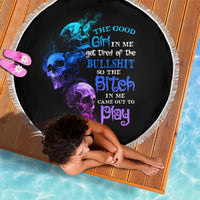 The Good Girl In Me Got Tired Beach Blanket - Wonder Print Shop