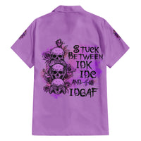 Stuck Between Idk Idc And Idgaf Hawaiian Shirt - Wonder Print Shop