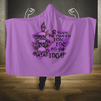 stuck-between-idk-idc-and-idgaf-hooded-blanket
