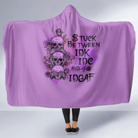 stuck-between-idk-idc-and-idgaf-hooded-blanket