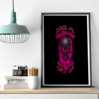 Judge Me When Yours Perfect Otherwise Shut Up Canvas Wall Art - Wonder Print Shop
