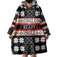 Single Ready To Jingle Christmas Wearable Blanket Hoodie Xmas Holiday Patterns - Wonder Print Shop