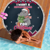 I Want A Hippopotamus Christmas Design Beach Blanket Xmas Holiday Patterns - Wonder Print Shop