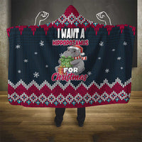 I Want A Hippopotamus Christmas Design Hooded Blanket Xmas Holiday Patterns - Wonder Print Shop