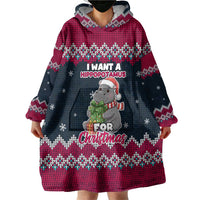 I Want A Hippopotamus Christmas Design Wearable Blanket Hoodie Xmas Holiday Patterns - Wonder Print Shop
