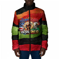 Happy 250th You Still Owe Us Black Pride Padded Jacket Pan African Flag Broken Chains - Statue Of Liberty