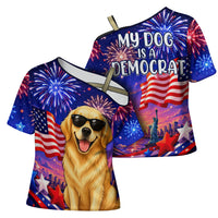 Golden Retriever My Dog Is A Democrat Cross Shoulder Shirt Patriotic Statue Of Liberty Fireworks