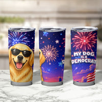 Golden Retriever My Dog Is A Democrat Tumbler Cup Patriotic Statue Of Liberty Fireworks
