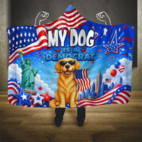My Dog Is A Democrat Hooded Blanket Golden Retriever Patriotic American Flag Graphic
