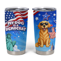 My Dog Is A Democrat Tumbler Cup Golden Retriever Patriotic American Flag Graphic