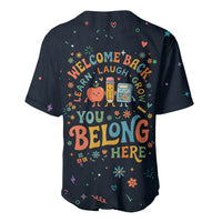 Happy to See Your Face Teacher School Supplies Baseball Jersey Welcome Back Teacher You Belong Here
