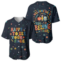 Happy to See Your Face Teacher School Supplies Baseball Jersey Welcome Back Teacher You Belong Here