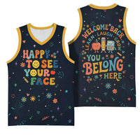 Happy to See Your Face Teacher School Supplies Basketball Jersey Welcome Back Teacher You Belong Here