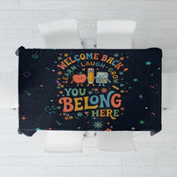 Happy to See Your Face Teacher School Supplies Tablecloth Welcome Back Teacher You Belong Here