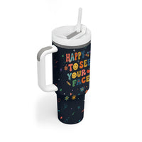 Happy to See Your Face Teacher School Supplies Tumbler With Handle Welcome Back Teacher You Belong Here