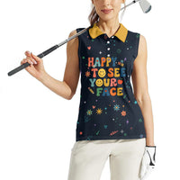 Happy to See Your Face Teacher School Supplies Women Sleeveless Polo Shirt Welcome Back Teacher You Belong Here