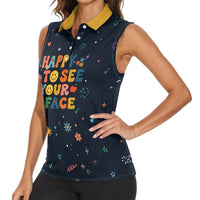 Happy to See Your Face Teacher School Supplies Women Sleeveless Polo Shirt Welcome Back Teacher You Belong Here