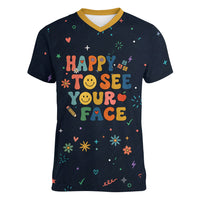 Happy to See Your Face Teacher School Supplies Women V-Neck T-Shirt Welcome Back Teacher You Belong Here