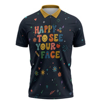 Happy to See Your Face Teacher School Supplies Zipper Polo Shirt Welcome Back Teacher You Belong Here