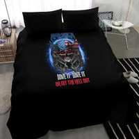 America Live It Love It Or Get The Hell Out Bedding Set - Wonder Print Shop