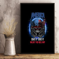 America Live It Love It Or Get The Hell Out Canvas Wall Art - Wonder Print Shop