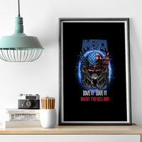 America Live It Love It Or Get The Hell Out Canvas Wall Art - Wonder Print Shop