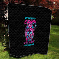 My Give A F Is Broken Quilt - Wonder Print Shop