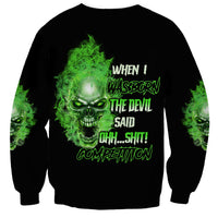 When I Was Born Skull Sweatshirt - Wonder Print Shop