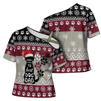 To Best Dog Dad Christmas Design Cross Shoulder Shirt Xmas Holiday Patterns - Wonder Print Shop