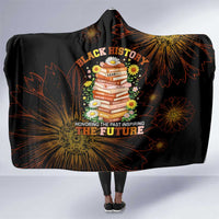 Black History Month Black African American Teachers Hooded Blanket Afrocentric Floral Art with Motivational Typography