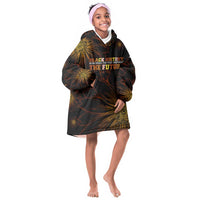 Black History Month Black African American Teachers Kid Wearable Blanket Hoodie Afrocentric Floral Art with Motivational Typography