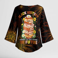 Black History Month Black African American Teachers Kimono Sleeve Blouse Afrocentric Floral Art with Motivational Typography