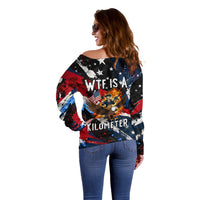 4th Of July WTF Is A Kilometer Patriotic Eagle Off Shoulder Sweater American Flag George Washington