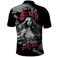 Skeleton Girl Polo Shirt Yes I'm A Bicth - Not Yours - Wonder Print Shop