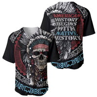 Native American Skull Baseball Jersey American History Begins With Native History - Wonder Print Shop