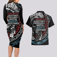 Native American Skull Couples Matching Long Sleeve Bodycon Dress and Hawaiian Shirt American History Begins With Native History - Wonder Print Shop
