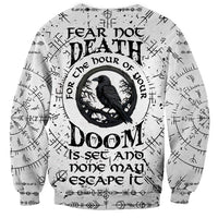 Viking Raven Sweatshirt Fear Not Death For the Hour Of Your Doom - Wonder Print Shop