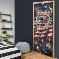 America Turns 250 Happy 50th Birthday Door Cover Patriotic Eagle US Flag Distressed Splatter