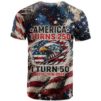 America Turns 250 Happy 50th Birthday T Shirt Patriotic Eagle US Flag Distressed Splatter