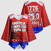 America Turns 250 I Turn 50 Kimono Sleeve Blouse Patriotic Eagle Flag Birthday Stars Stripes