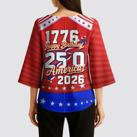 America Turns 250 I Turn 50 Kimono Sleeve Blouse Patriotic Eagle Flag Birthday Stars Stripes