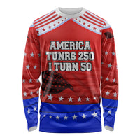 America Turns 250 I Turn 50 Long Sleeve Shirt Patriotic Eagle Flag Birthday Stars Stripes