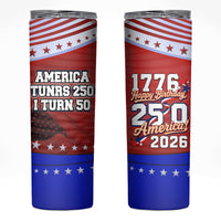America Turns 250 I Turn 50 Skinny Tumbler Patriotic Eagle Flag Birthday Stars Stripes