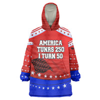 America Turns 250 I Turn 50 Wearable Blanket Hoodie Patriotic Eagle Flag Birthday Stars Stripes