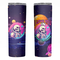 Skull Skinny Tumbler I Love You in every Universe Cosmic Abstract Art - Wonder Print Shop