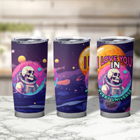 Skull Tumbler Cup I Love You in every Universe Cosmic Abstract Art - Wonder Print Shop